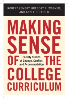 Making Sense of the College Curriculum