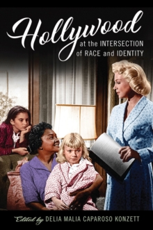 Image for Hollywood at the Intersection of Race and Identity