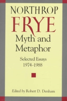Image for Myth and Metaphor : Selected Essays, 1974-88