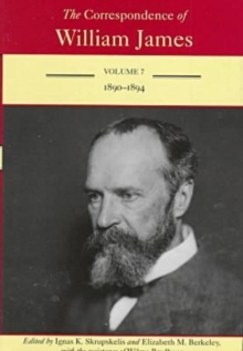 Correspondence of William James v. 7; 1890-94