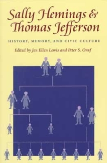 Sally Hemings and Thomas Jefferson