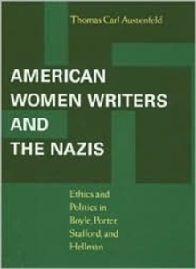 American Women Writers and the Nazis