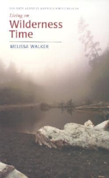 Living on Wilderness Time