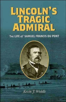 Image for Lincoln's Tragic Admiral