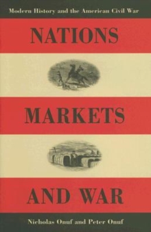Image for Nations, Markets, and War