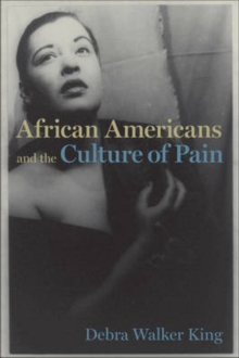 Image for African Americans and the Culture of Pain