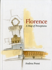 Florence: A Map of Perceptions