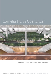 Image for Cornelia Hahn Oberlander: making the modern landscape