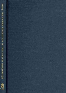 Haitian Revolution in the Literary Imagination