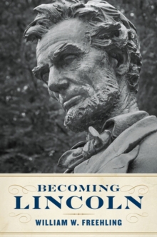 Image for Becoming Lincoln