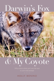 Image for Darwin's Fox and My Coyote