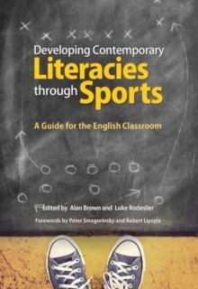 Image for Developing Contemporary Literacies through Sports