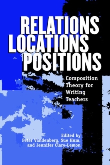 Relations, Locations, Positions