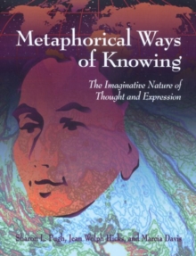 Image for Metaphorical Ways of Knowing
