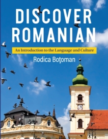 Image for Discovering Romanian : An Introduction to the Language and Culture