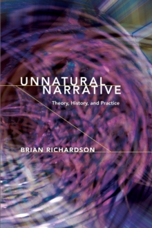 Image for Unnatural Narrative : Theory, History, and Practice