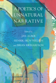 Image for A Poetics Of Unnatural Narrative