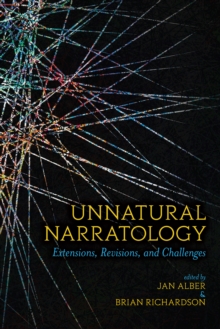 Image for Unnatural narratology: extensions, revisions, and challenges