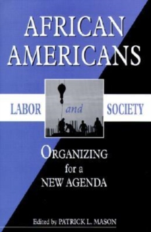Image for African Americans, Labor and Society