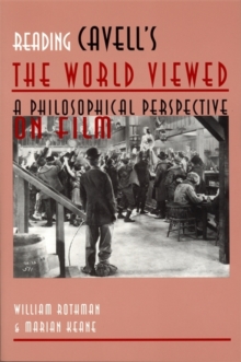 Reading Cavell's ""the World Viewed