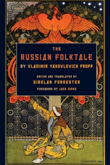 Image for The Russian folktale by Vladimir Yakolevich Propp