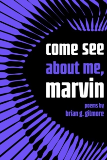 Image for Come See about Me, Marvin