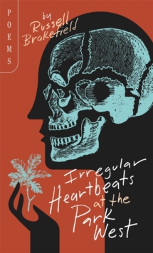 Image for Irregular Heartbeats at the Park West