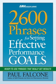 2600 Phrases for Setting Effective Performance Goals