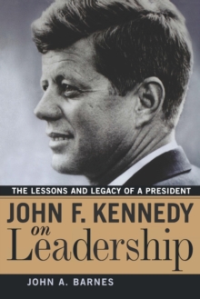 Image for John F. Kennedy on Leadership