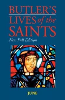 Image for Butler's Lives of the Saints: June