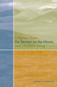 Image for Religious Vows, The Sermon On The Mount, And Christian Living
