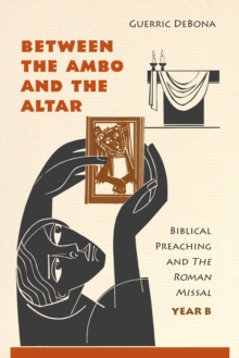 Image for Between the ambo and the altar
