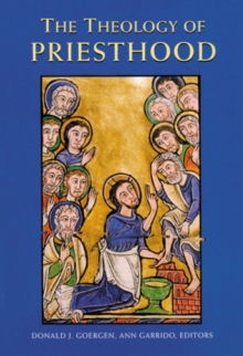 Image for The Theology of Priesthood
