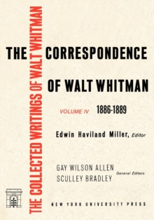 Correspondence of Walt Whitman (Vol. 4)