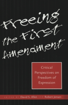 Freeing the First Amendment