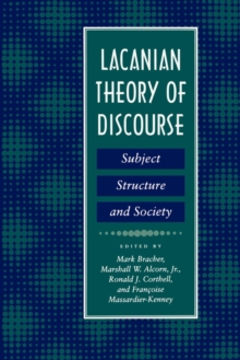 Image for Lacanian Theory of Discourse : Subject, Structure, and Society