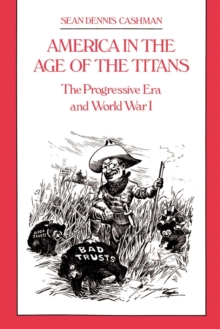 Image for America in the Age of the Titans