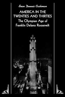 America in the Twenties and Thirties