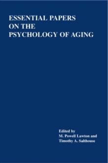 Essential Papers on the Psychology of Aging