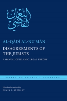 Image for Disagreements of the jurists  : a manual of Islamic legal theory