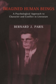 Image for Imagined human beings: a psychological approach to character and conflict in literature