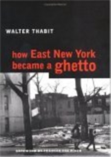 Image for How East New York Became a Ghetto