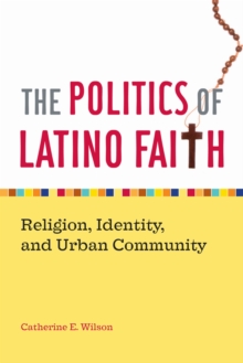 Politics of Latino Faith