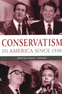 Conservatism in America since 1930