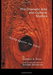 Dramatic Arts and Cultural Studies