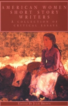 Image for American Women Short Story Writers