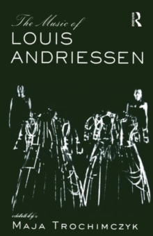 Music of Louis Andriessen