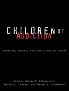 Image for Children of addiction