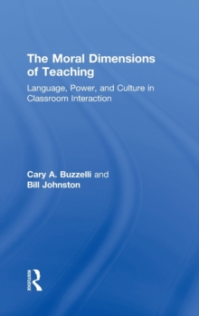 Moral Dimensions of Teaching