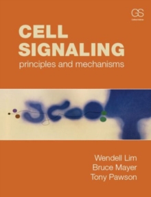 Image for Cell signaling  : principles and mechanisms